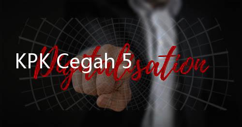 KPK Cegah 5 Orang ke Luar Negeri Terkait Korupsi Kredit Usah BPR Bank Jepara Artha